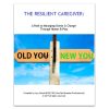 The Resilient Caregiver (Ebook)